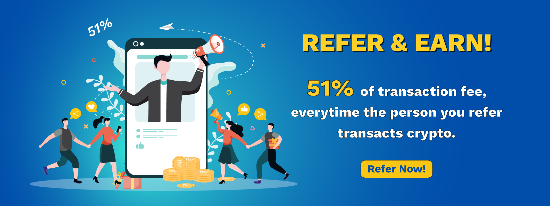 Refer and earn 51% in unocoin.