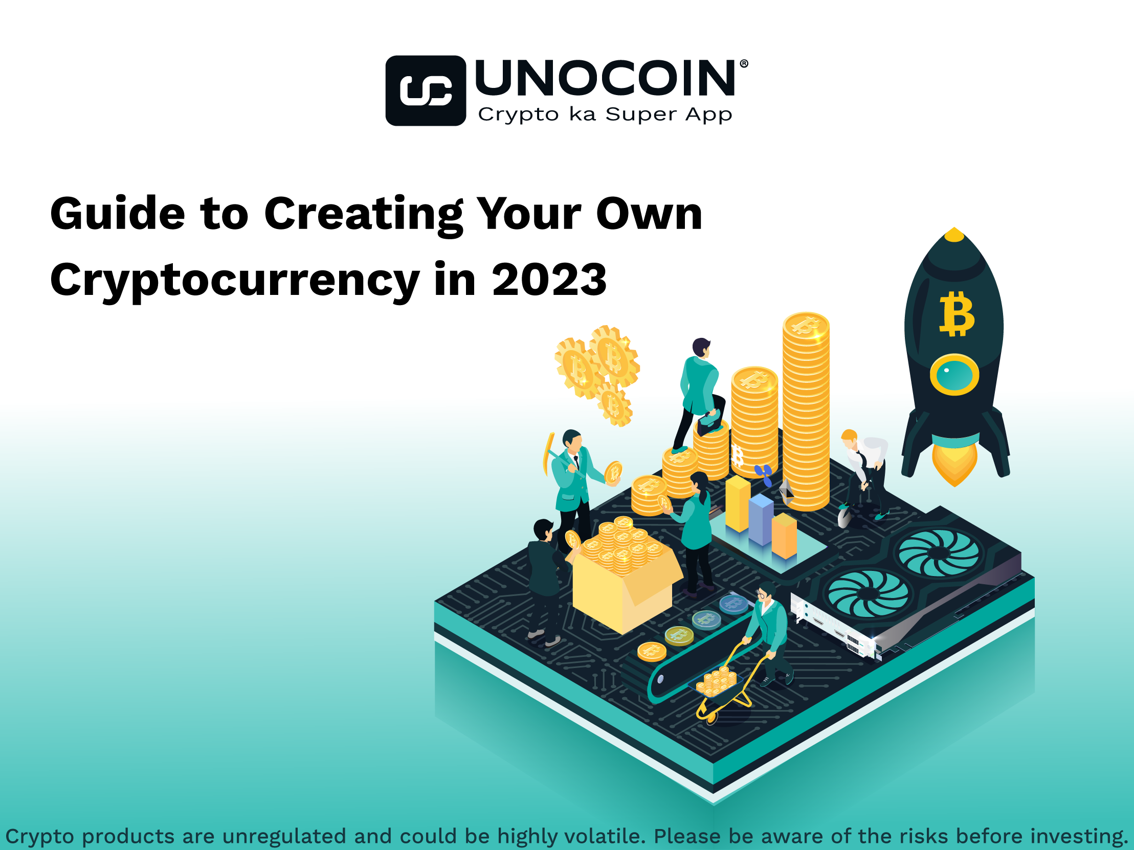 How To Create Your Own Cryptocurrency In 2023 - Unocoin Blog