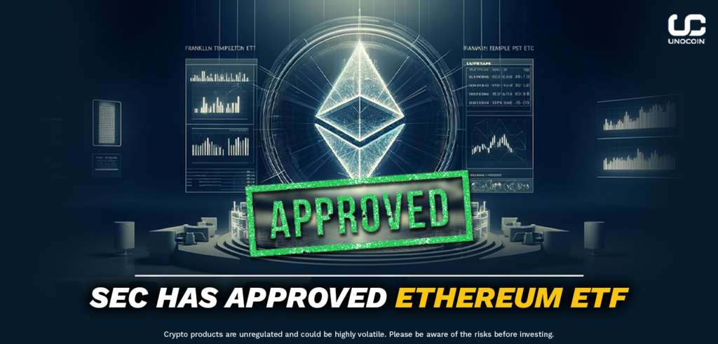 Sec approves Ethereum ETFs