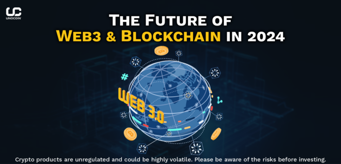 The Future of Web3 & Blockchain in 2024