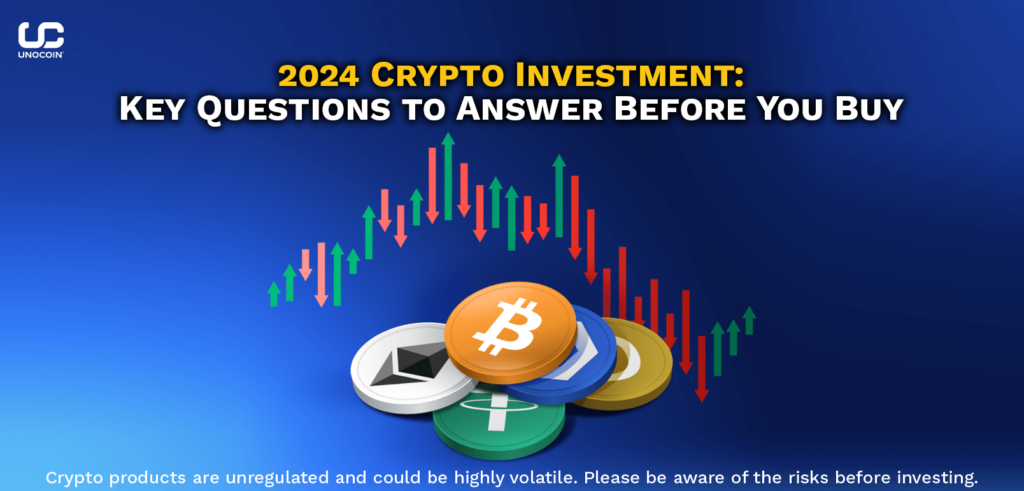 2024 Crypto Investment - Key Questions to Answer Before You Buy Crypto