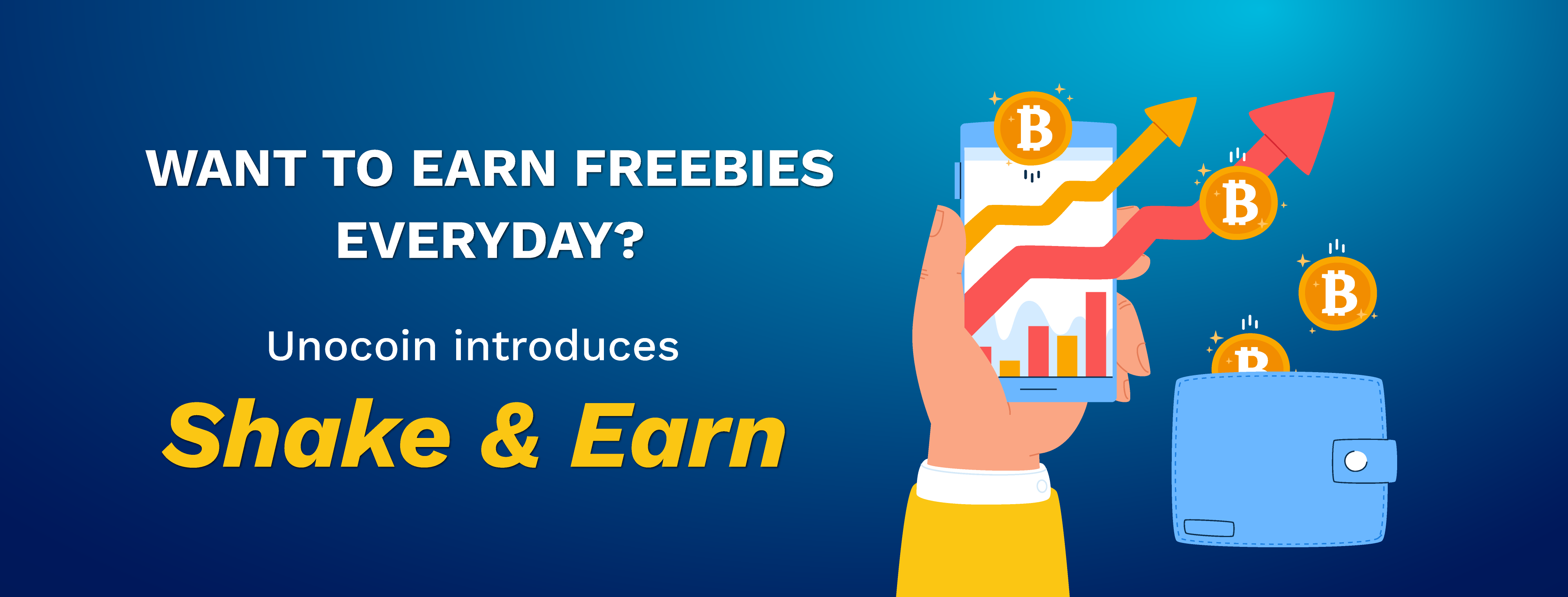 Shake & Earn | Unocoin