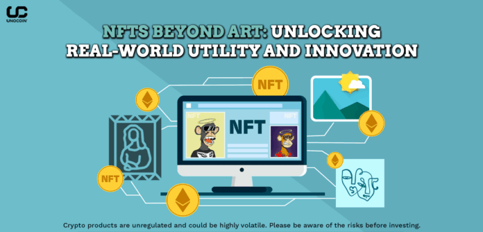 NFTs Beyond Art - Unlocking Real-World Utility and Innovation.png