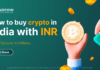 How to Buy Cryptocurrency in India with INR — Step-by-Step (2025) How to buy Cryptocurrency in india with INR