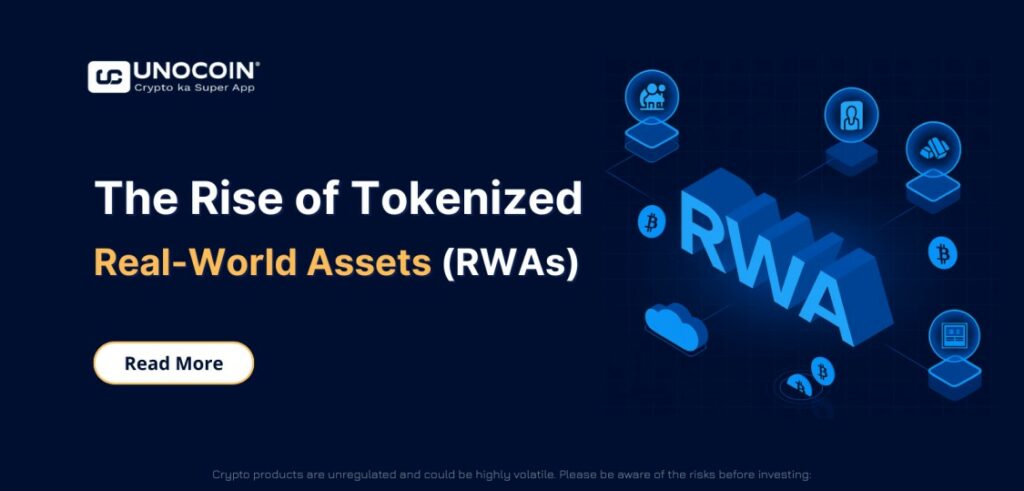 The Rise of Tokenized Real-World Assets (RWAs)