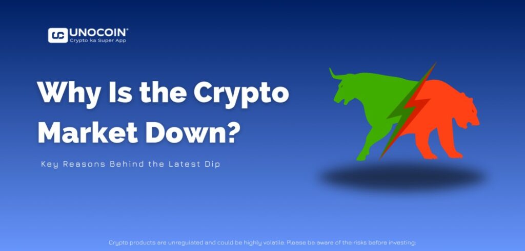 Why Is the Crypto Market Down?