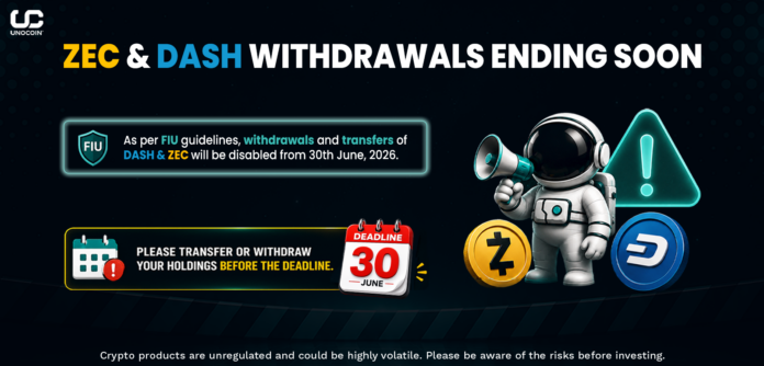 Zec & DASH Withdrawal and Deposits Ending Soon in India Due to FIU compliance.