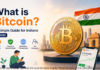 What is Bitcoin? A Simple Guide for Indians (2026) Understand Bitcoin in plain English — what it is, how blockchain works, why it has value, and how to buy your first Bitcoin in India via Unocoin.